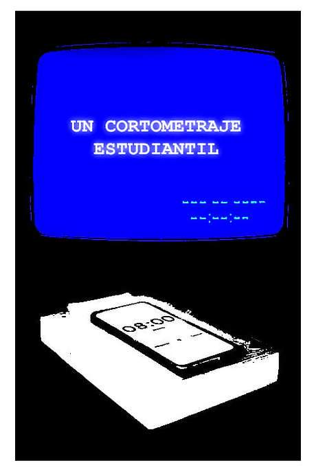   ¡Un cortometraje!… estudiantil  “X” is trapped inside a time loop. (How original!)  